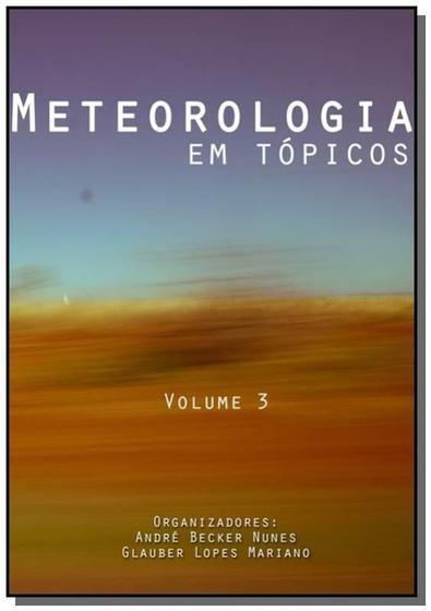 Imagem de Meteorologia em topicos: volume 3 - CLUBE DE AUTORES