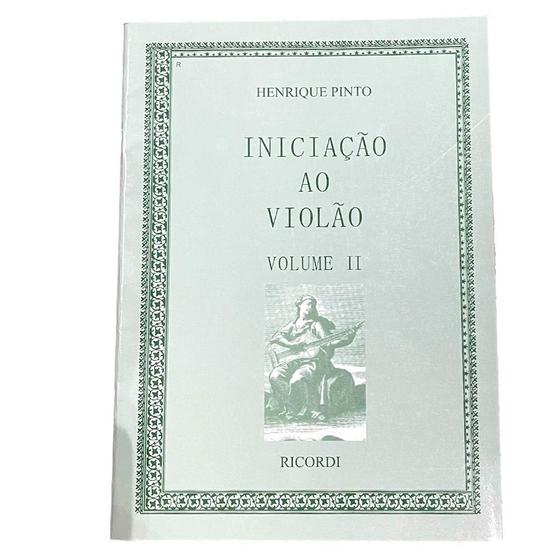 Imagem de Método - Iniciação ao violão por Henrique Pinto vol. 2 005030 - RICORDI