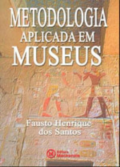 Imagem de Metodologia aplicada em museus