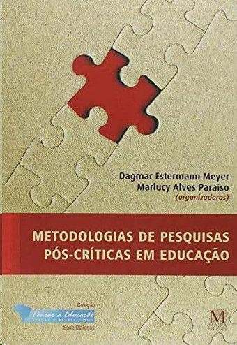 Imagem de Metodologias de pesquisas pos-criticas em educacao - MAZZA EDICOES