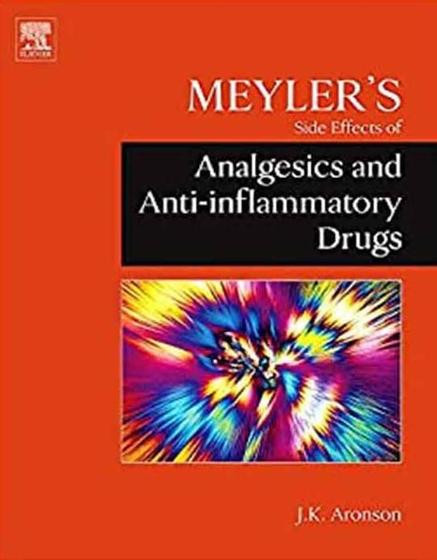 Imagem de MEYLERS SIDE EFFECTS OF ANALGESICS AND ANTI-INFLAMMATORY DRUGS -  