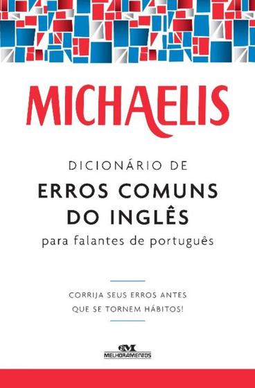 Imagem de Michaelis dicionário de erros comuns do inglês para falantes do português - MELHORAMENTOS