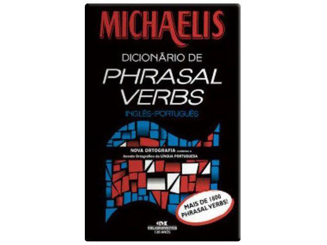 Imagem de Michaelis - Dicionário de Phrasal Verbs
