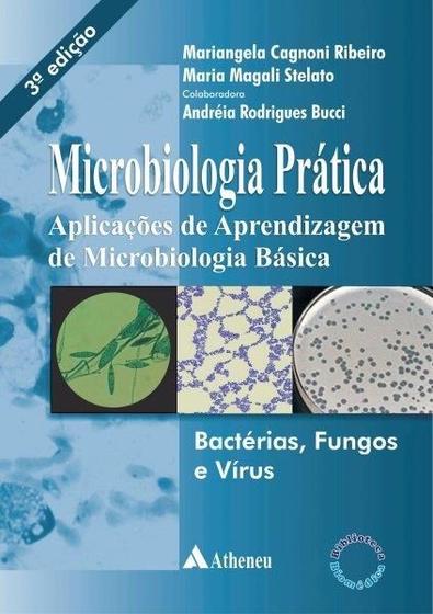 Imagem de Microbiologia Prática: Aplicações De Aprendizagem De Microiologia Básica