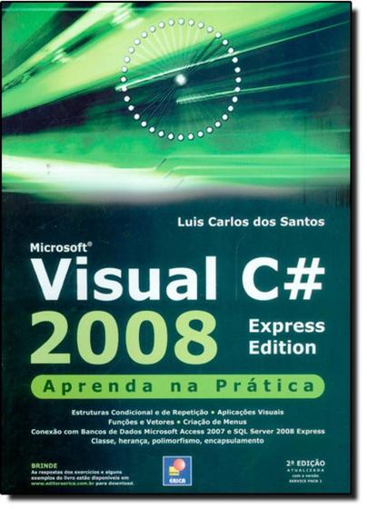 Imagem de Microsoft Visual C 2008: Aprenda na Prática - Express Edition