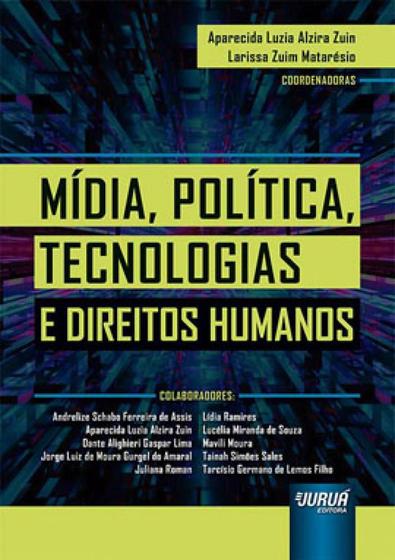 Imagem de Mídia, política, tecnologias e direitos humanos