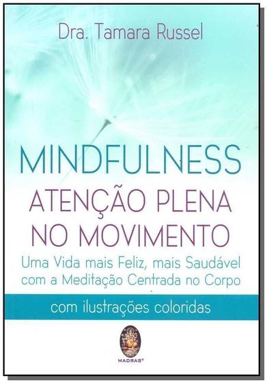 Imagem de Mindfulness - Atenção Plena no Movimento