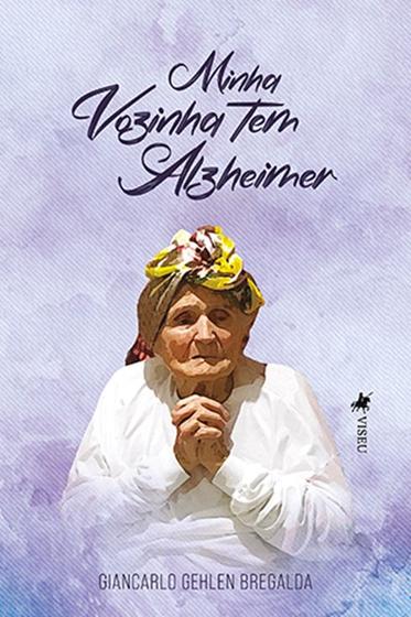 Imagem de Minha vozinha tem Alzheimer