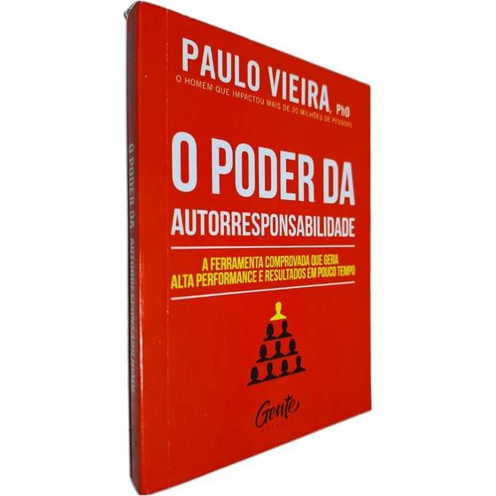 Imagem de Mini Livro Físico O Poder da Autorresponsabilidade: A Ferramenta Comprovada que Gera Alta Performance Paulo Vieira, PhD - Gente