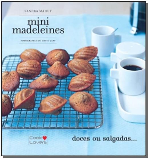 Imagem de Mini Madeleines - Doces Ou Salgadas... - COOK LOVERS                                       