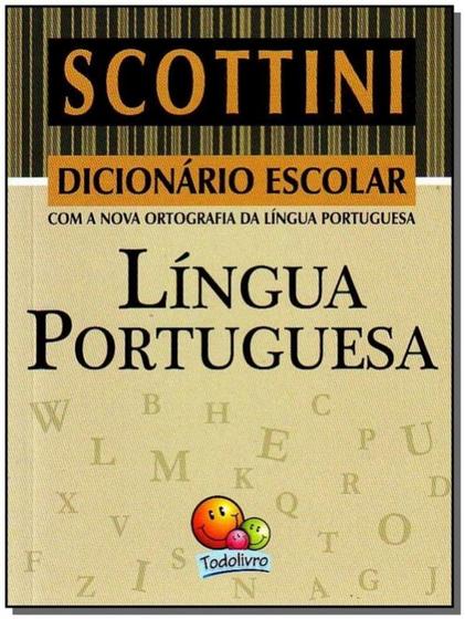 Imagem de Minidicionário de Língua Portuguesa Nova Ortografia Scottini Todo Livro (SKU 8779)