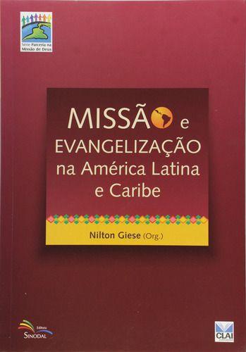 Imagem de Missão E Evangelização Na América Latina E Caribe - Editora Sinodal