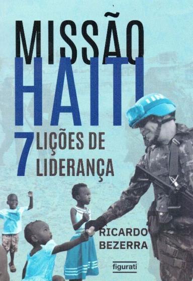 Imagem de Missão Hait - 7 Lições de Liderança - FIGURATI