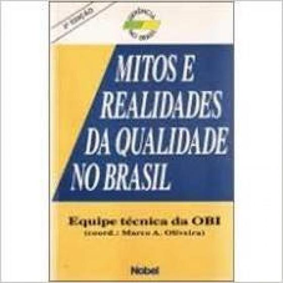 Imagem de Mitos e Realidades da Qualidade no Brasil