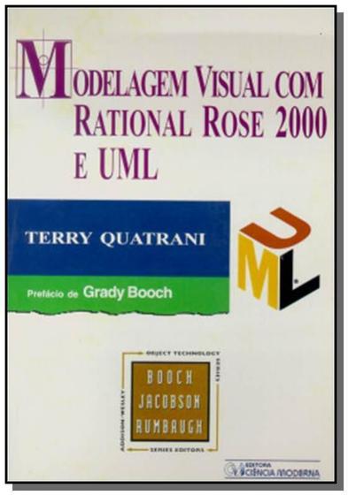 Imagem de Modelagem Visual Com Rational Rose 2000 E Uml - CIENCIA MODERNA