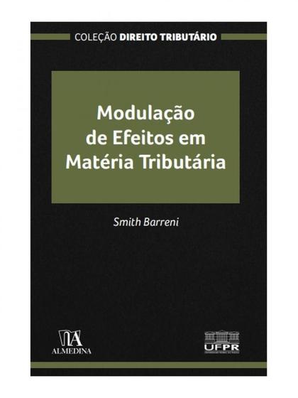 Imagem de Modulação de efeitos em matéria tributária