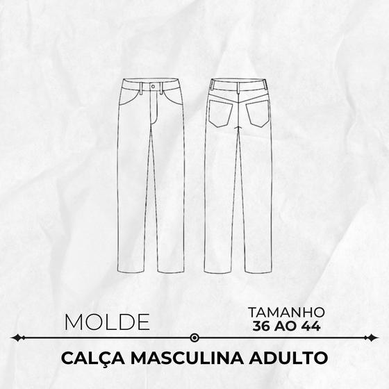Imagem de Molde calça masculina adulto by Wania Machado