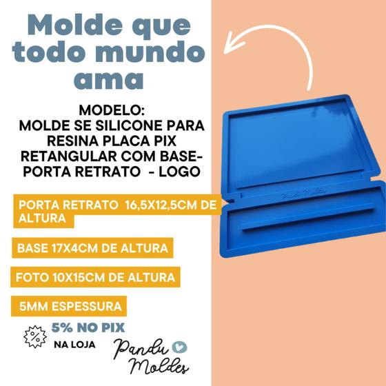 Imagem de Molde se Silicone para Resina Placa Pix Retangular com Base- Porta Retrato  - Logo