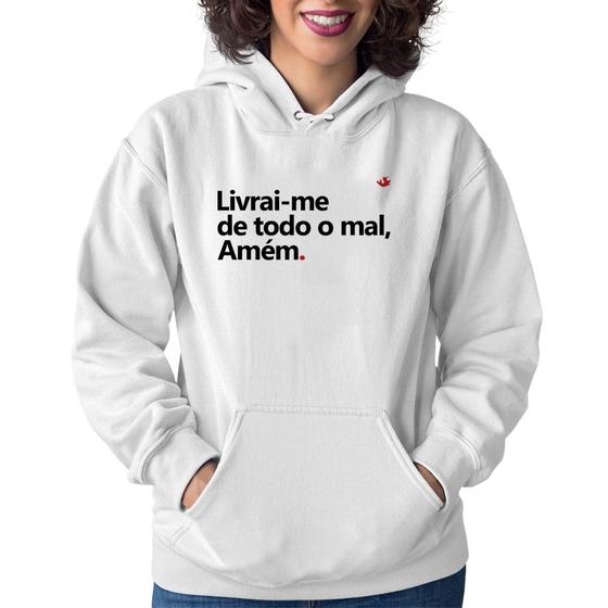 Imagem de Moletom Feminino Livrai-me de todo o mal, amém - Foca na Moda