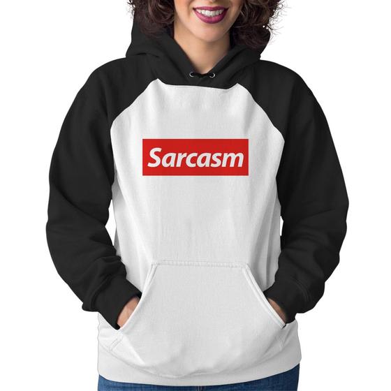 Imagem de Moletom Feminino Sarcasm - Foca na Moda