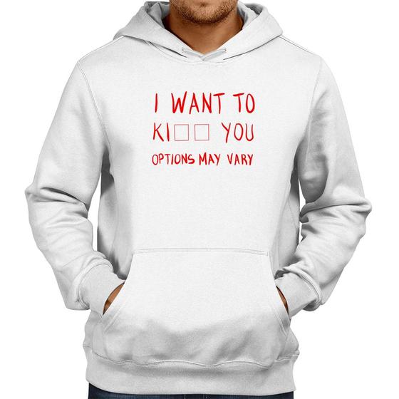Imagem de Moletom I want to kiss you - Foca na Moda