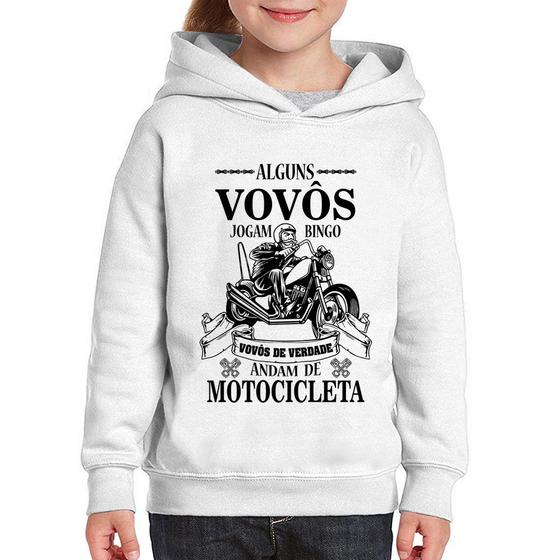 Imagem de Moletom Infantil Alguns vovôs jogam bingo, vovôs de verdade andam de motocicleta - Foca na Moda