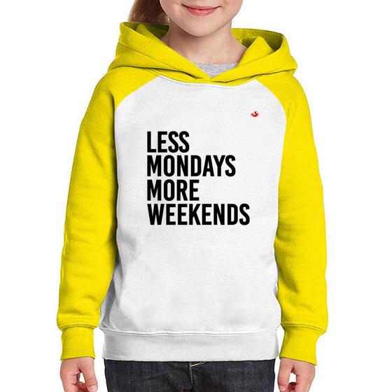 Imagem de Moletom Infantil Less Mondays More Weekends - Foca na Moda