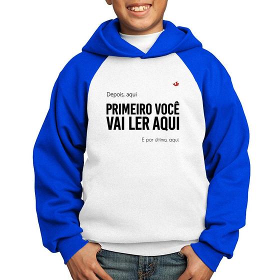 Imagem de Moletom Infantil Primeiro você vai ler aqui - Foca na Moda