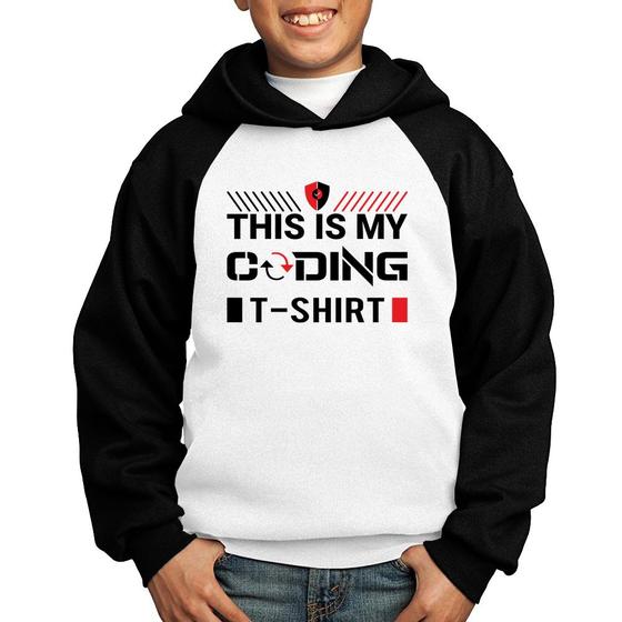 Imagem de Moletom Infantil This is my coding t-shirt - Foca na Moda