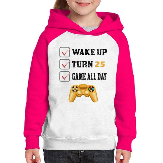 Imagem de Moletom Infantil Wake Up, Turn 25, Game All Day - Foca na Moda