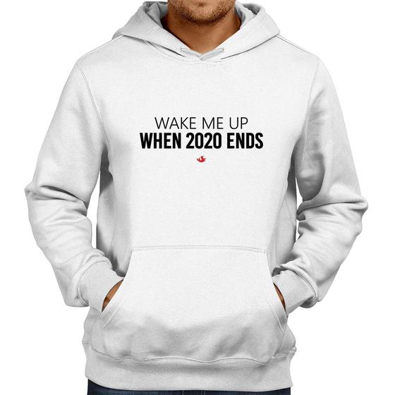 Imagem de Moletom Wake me up when 2020 ends - Foca na Moda