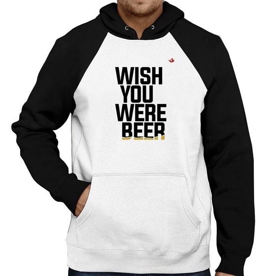 Imagem de Moletom Wish you were beer - Foca na Moda