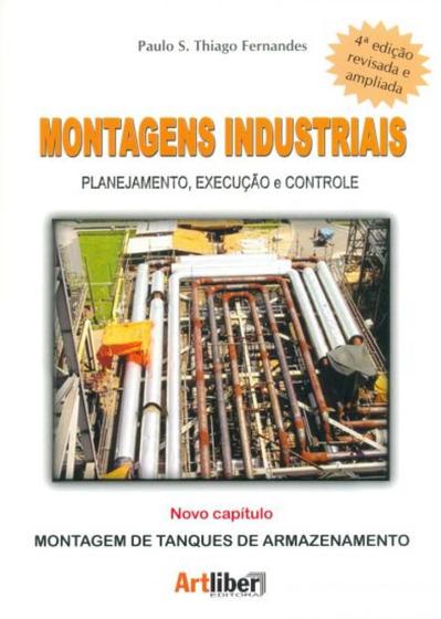 Imagem de Montagens Industriais: Planejamento, Execução e Controle - ARTLIBER