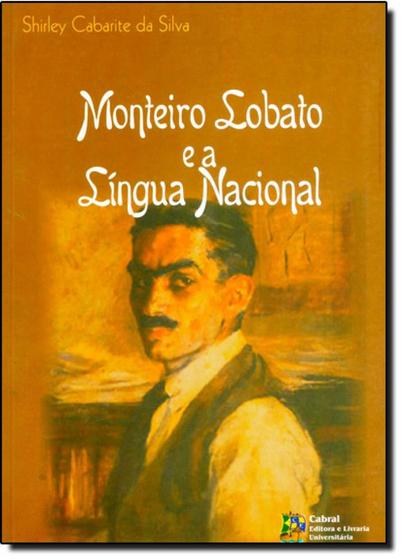 Imagem de Monteiro lobato e a lingua nacional - ZAGODONI