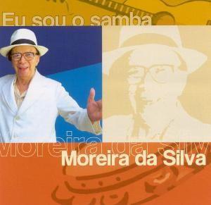 Imagem de Moreira Da Silva Eu Sou O Samba CD