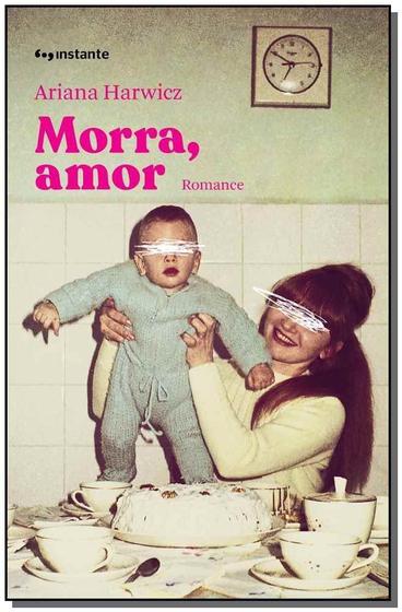 Imagem de Morra, Amor - INSTANTE EDITORA                                  