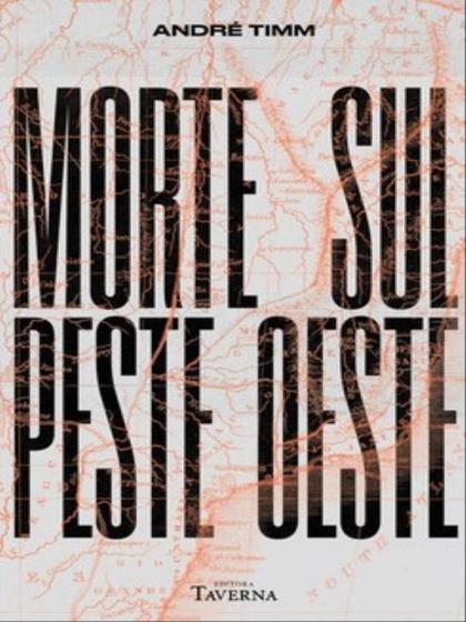 Imagem de Morte sul peste oeste - TAVERNA EDITORA