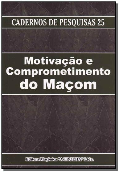 Imagem de Motivação e Comprometimento do Maçom Sortido