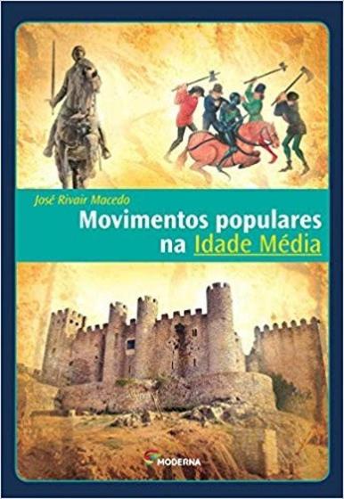 Imagem de Movimentos Populares da Idade Média - MODERNA