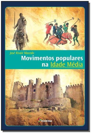 Imagem de Movimentos Populares Na Idade Media - 3Ed - MODERNA                                           