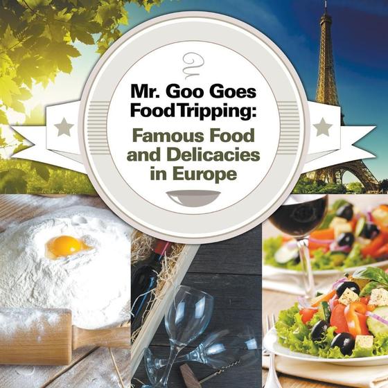 Mr. Goo Goes Food Tripping - Speedy Publishing LLC Imagem de Mr. Goo Goes Food Tripping - Speedy Publishing LLC