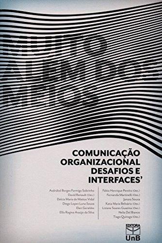 Imagem de Muito Além dos Meios - Comunicação Organizacional, Desafios e Interfaces