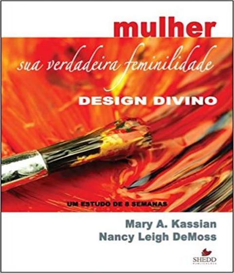 Imagem de Mulher - sua verdadeira feminilidade - design divino - VIDA NOVA