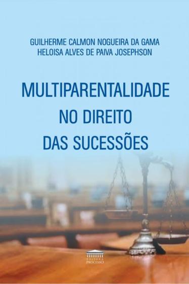 Imagem de Multiparentalidade no direito das sucessões - EDITORA PROCESSO