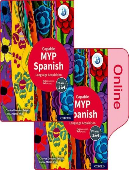 Imagem de Myp Spanish Language Acquisition Capable Course Book - Phases 3 & 4 - OXFORD UNIVERSITY