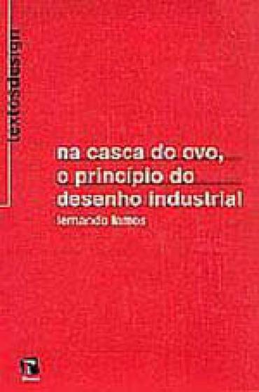 Imagem de Na casca de ovo, o principio do desenho industrial