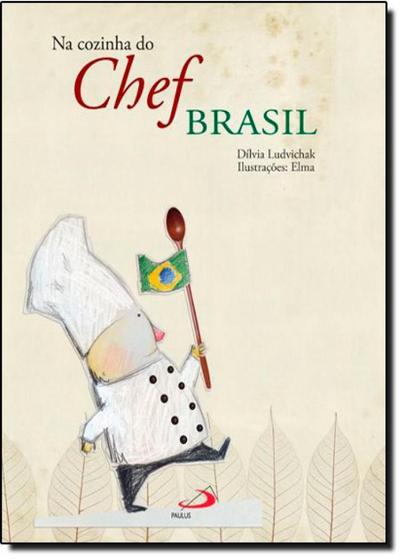 Imagem de Na Cozinha do Chef Brasil - PAULUS