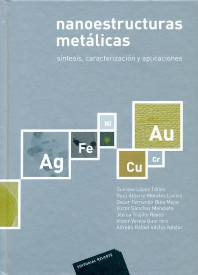 Imagem de Nanoestructuras Metálicas-Sínteses, Caracterización Y Aplicaciones