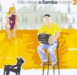 Imagem de Não deixe o samba morrer  Volume 2   CD