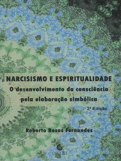 Imagem de Narcisismo e espiritualidade - ESCUTA